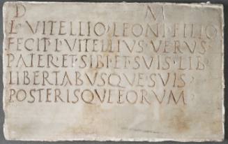 Plaque from a family tomb erected by Lucius Vitellius Verus upon the death of his son Lucius Vitellius Leo