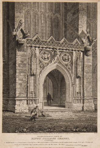 South Entrance Porch to King's College Chapel, Cambridge For the Architectural Antiquities of Great Britain