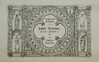 Bookplate for John Britton's Archtectural Antiquities, Cathedral Antiquities
