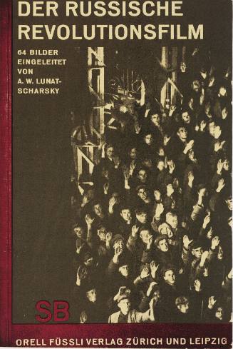 In Our Time: Der Russische Revolutionsfilm