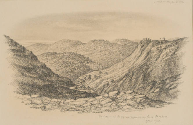 First View of Samaria, approaching from Shechem, from the Sketches in Camp and on Horseback through Palestine tourbook