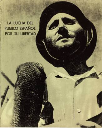 La Lucha del Pueblo Español por su Libertad