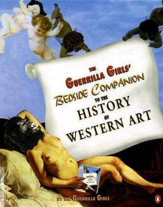 The Guerrilla Girls' Bedside Companion to the History of Western Art