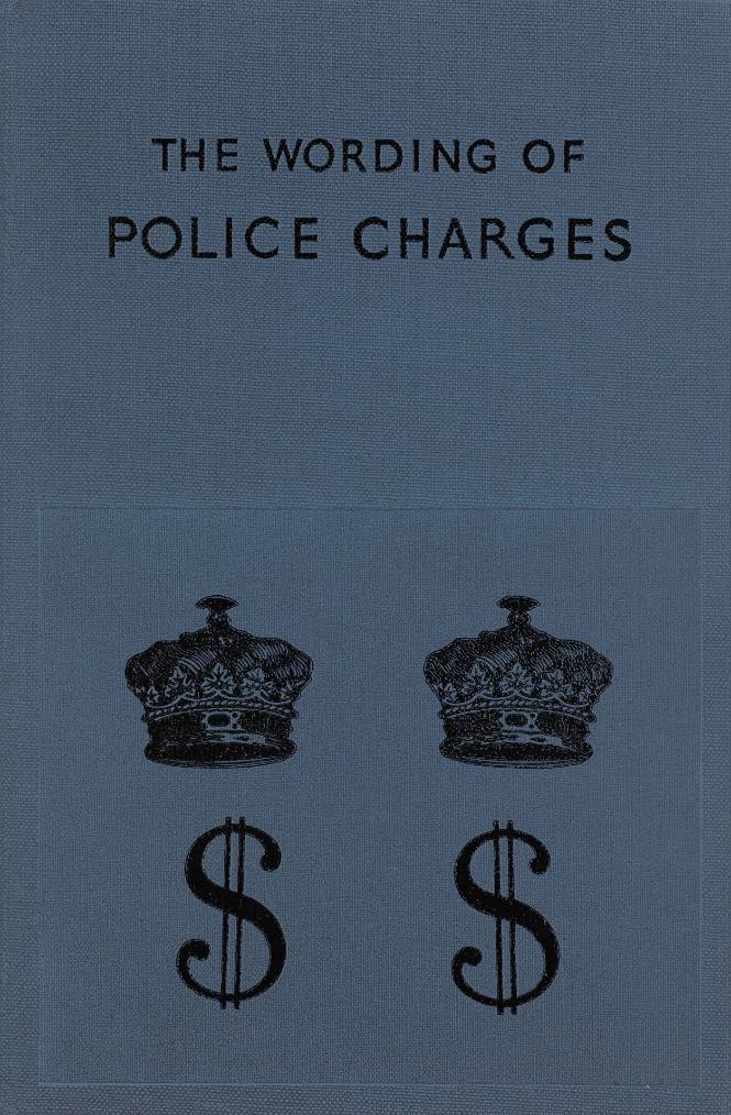 In Our Time: The Wording of Police Charges