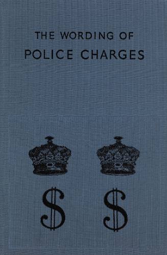 In Our Time: The Wording of Police Charges