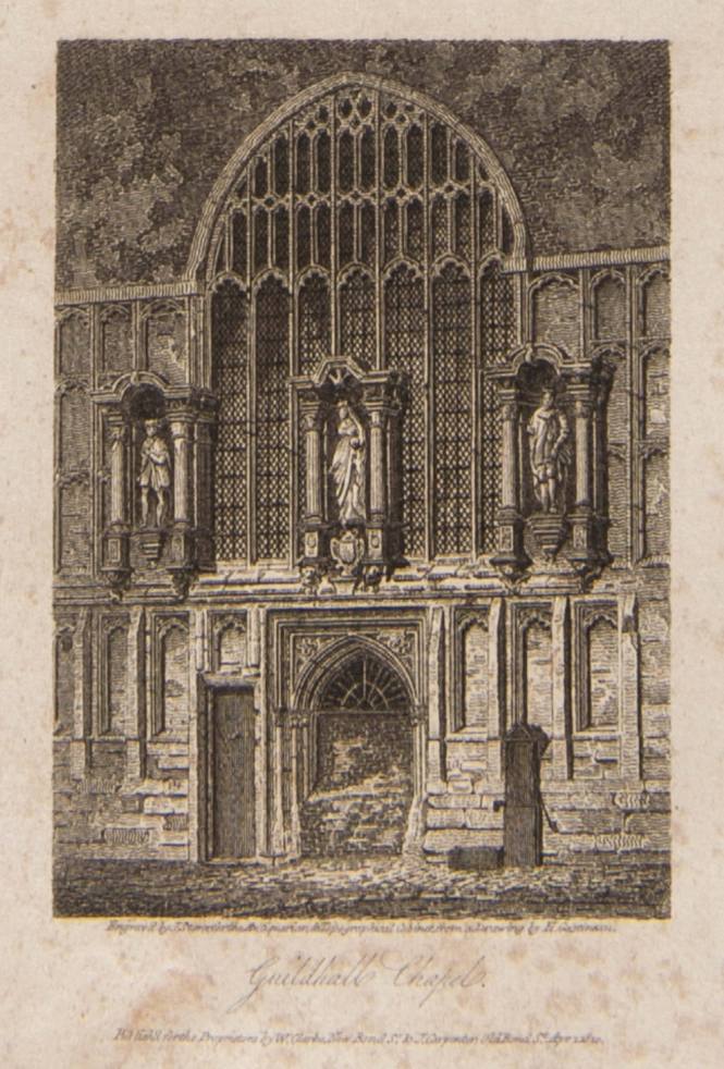 Guildhall Chapel (For the Antiquarian and Topographical Cabinet)
