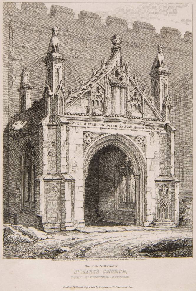 View of the North Porch of St. Mary's Church, Bury - St. Edmunds: -Suffold for the Architectural Antiquities of Great Britain