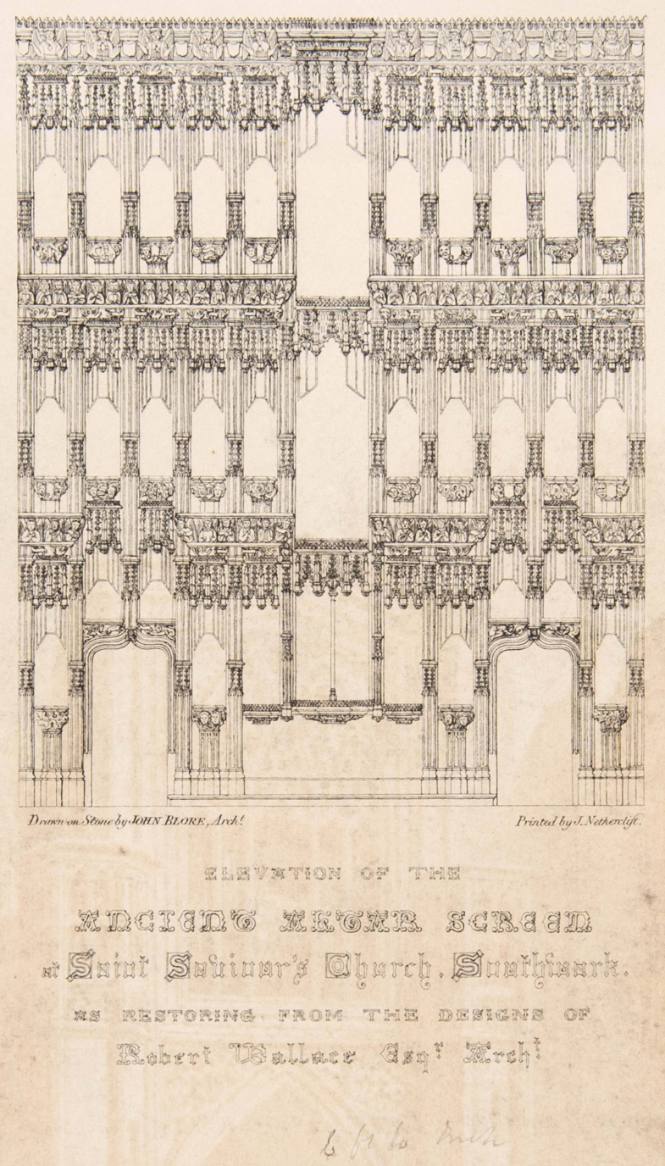 Elevation of the Ancient Alter Screen at Saint Savior's Church, Southwark, as restoring from the design of Robert Wallace Esq. Archt.