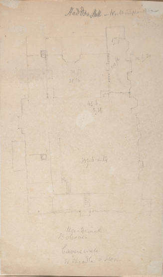 Plan of Hardwich Bolsover, Haddon Hall