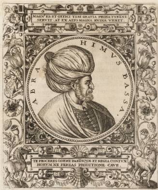 Portrait of Abrahim Bassa, from Vitae et icones Sultanorum turcicorum